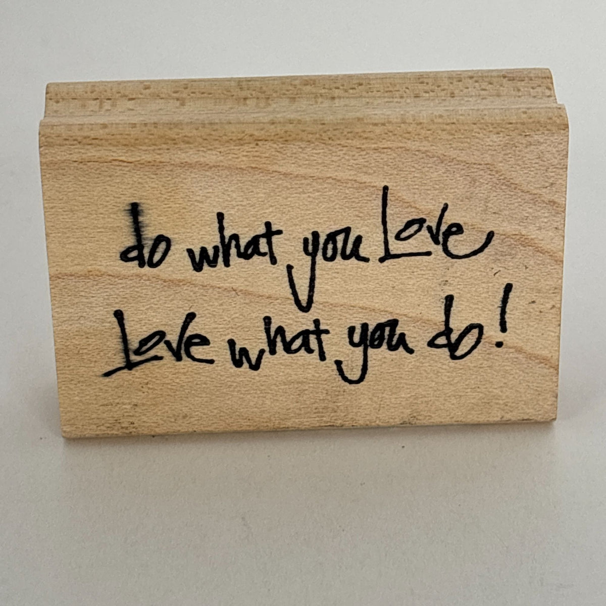 PrintWorks Rubber Stamp Do What You Love Graduation Cardmaking Word Career Coach Motivational Sentiment