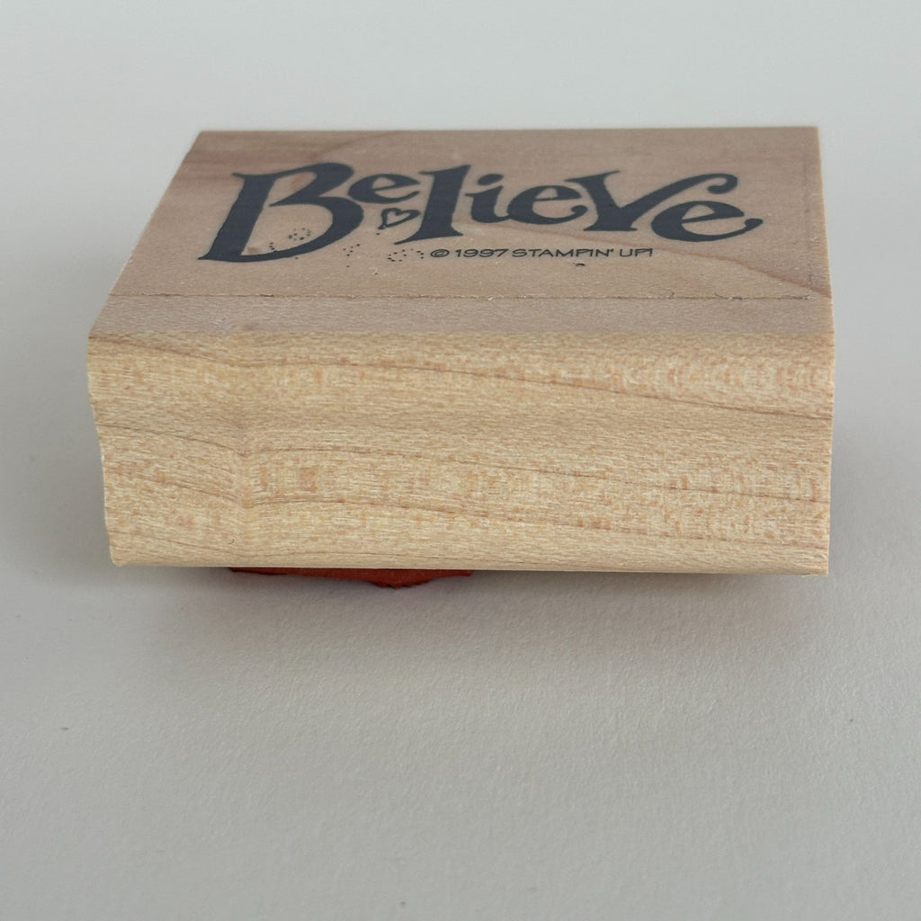 Stampin Up Believe Rubber Stamp Inspirational Encouragement Christmas Card Word Wood Mounted Motivational