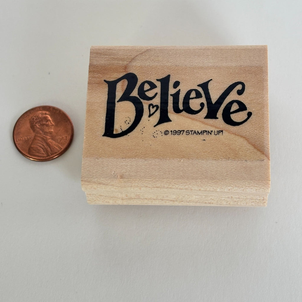 Stampin Up Believe Rubber Stamp Inspirational Encouragement Christmas Card Word Wood Mounted Motivational