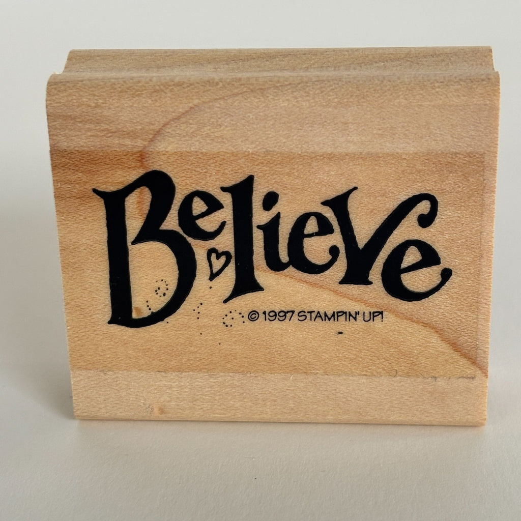 Stampin Up Believe Rubber Stamp Inspirational Encouragement Christmas Card Word Wood Mounted Motivational