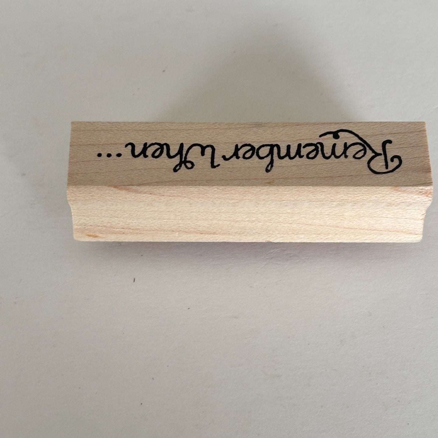 Raindrops on Roses Rubber Stamp Remember When Cardmaking Journaling Scrapbook Sentiment Words