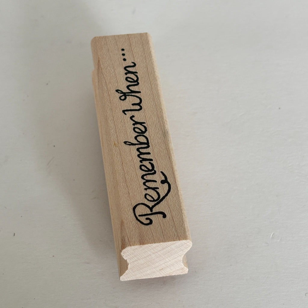 Raindrops on Roses Rubber Stamp Remember When Cardmaking Journaling Scrapbook Sentiment Words