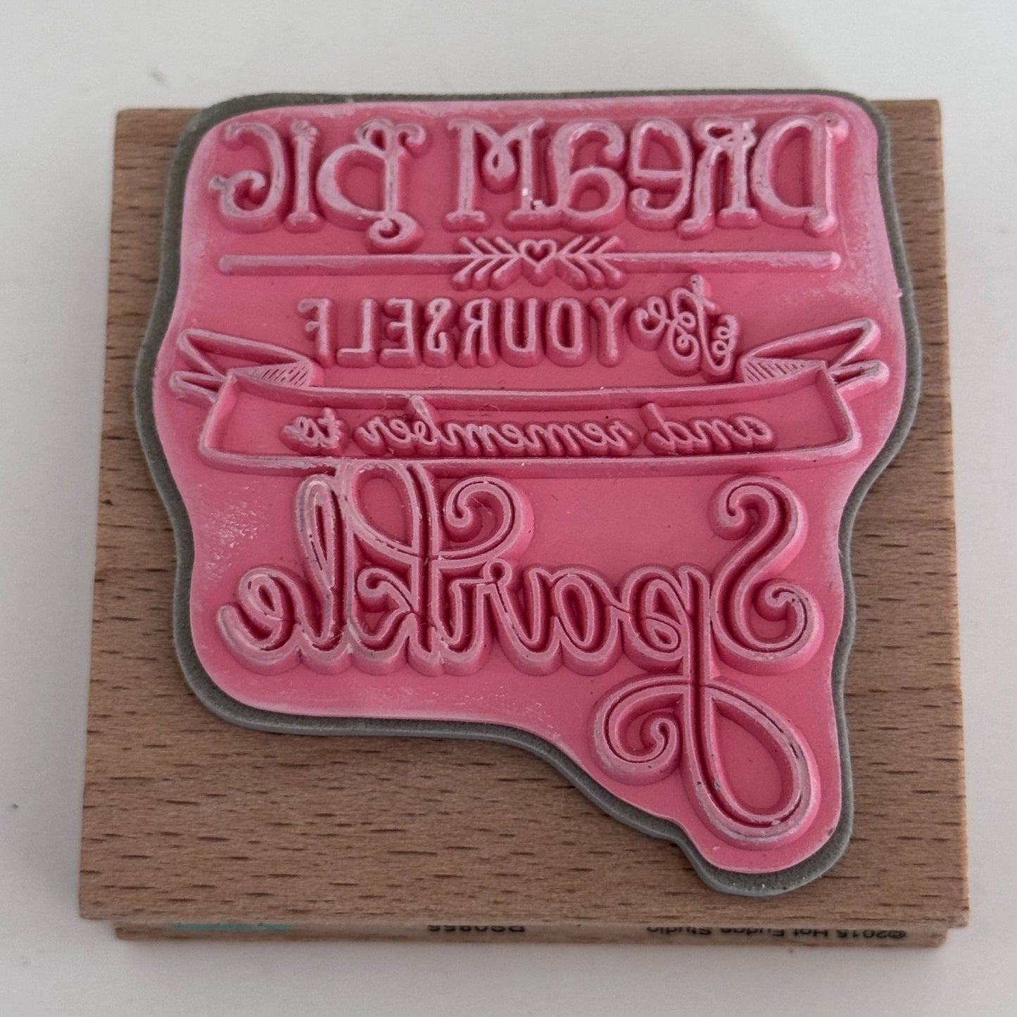 Cam and Chloe Rubber Stamp Dream Big Be Yourself Remember to Sparkle Inspirational Words
