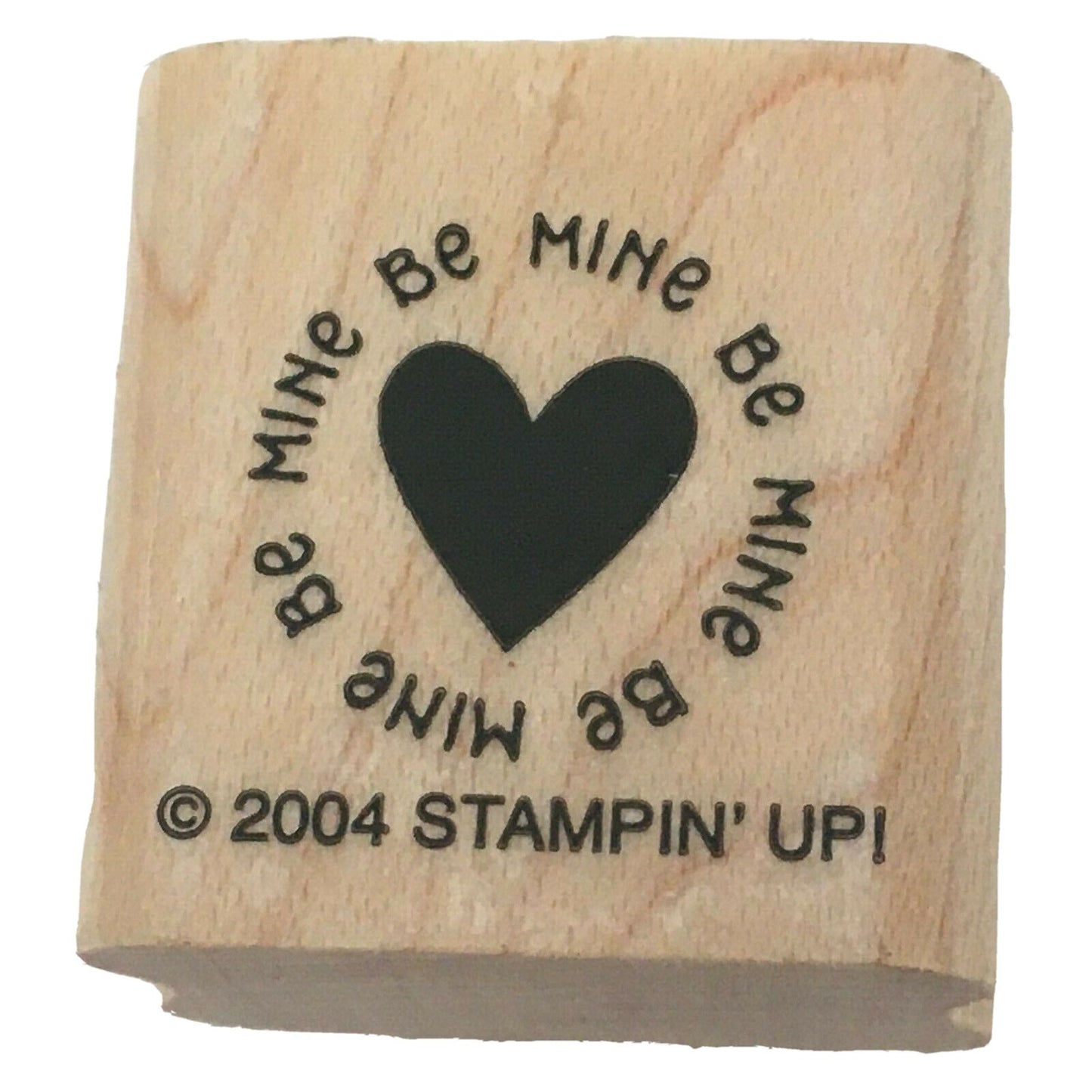 Stampin Up Rubber Stamp Be Mine Heart Valentine Day Words Card Making Craft Wood