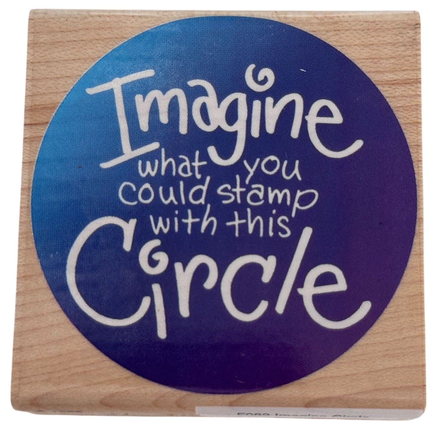 Stampendous Rubber Stamp Imagine Circle Shape Card Maker Crafter Stamping Hobby