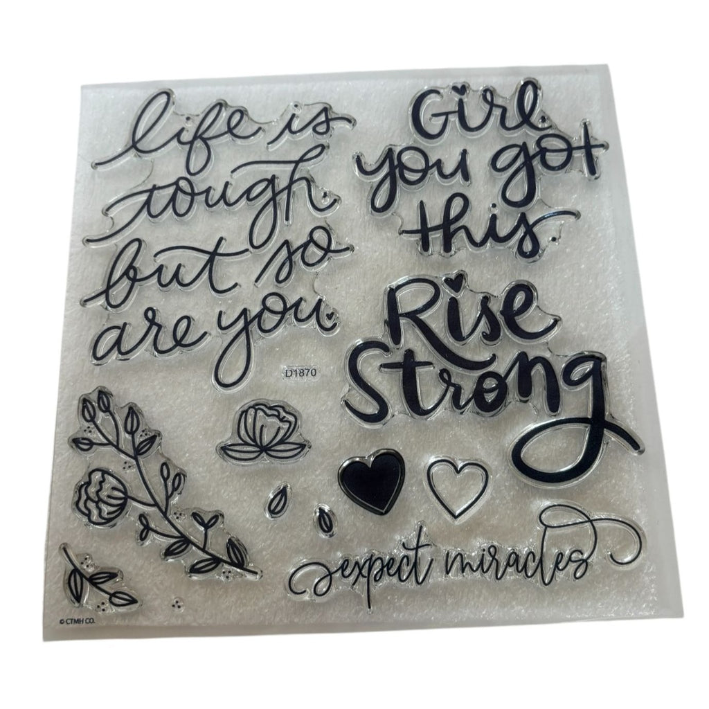 CTMH My Acrylix Acrylic Stamp Set Rise Strong Life is Tough but so are you Heart