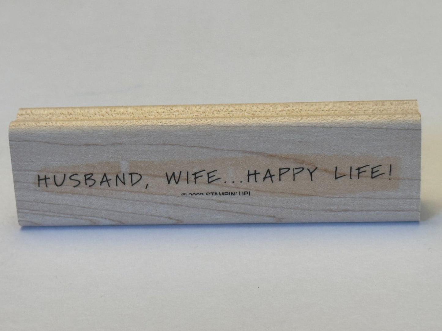 Stampin Up Rubber Stamp Husband Wife Happy Life Card Making Funny Anniversary