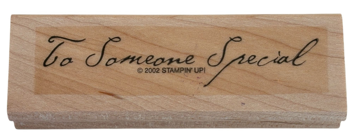 Stampin Up Rubber Stamp To Someone Special Card Making Gift Tags Cursive Craft