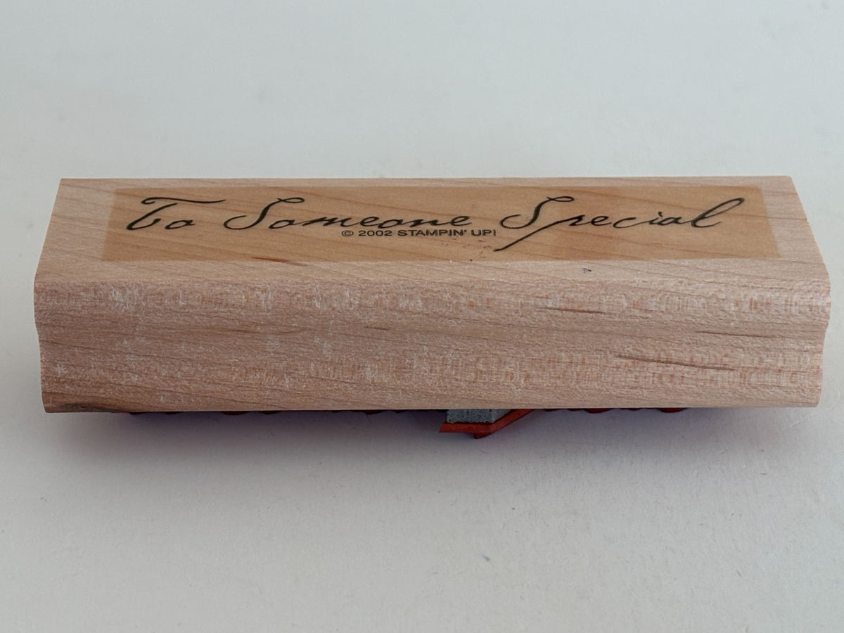 Stampin Up Rubber Stamp To Someone Special Card Making Gift Tags Cursive Craft