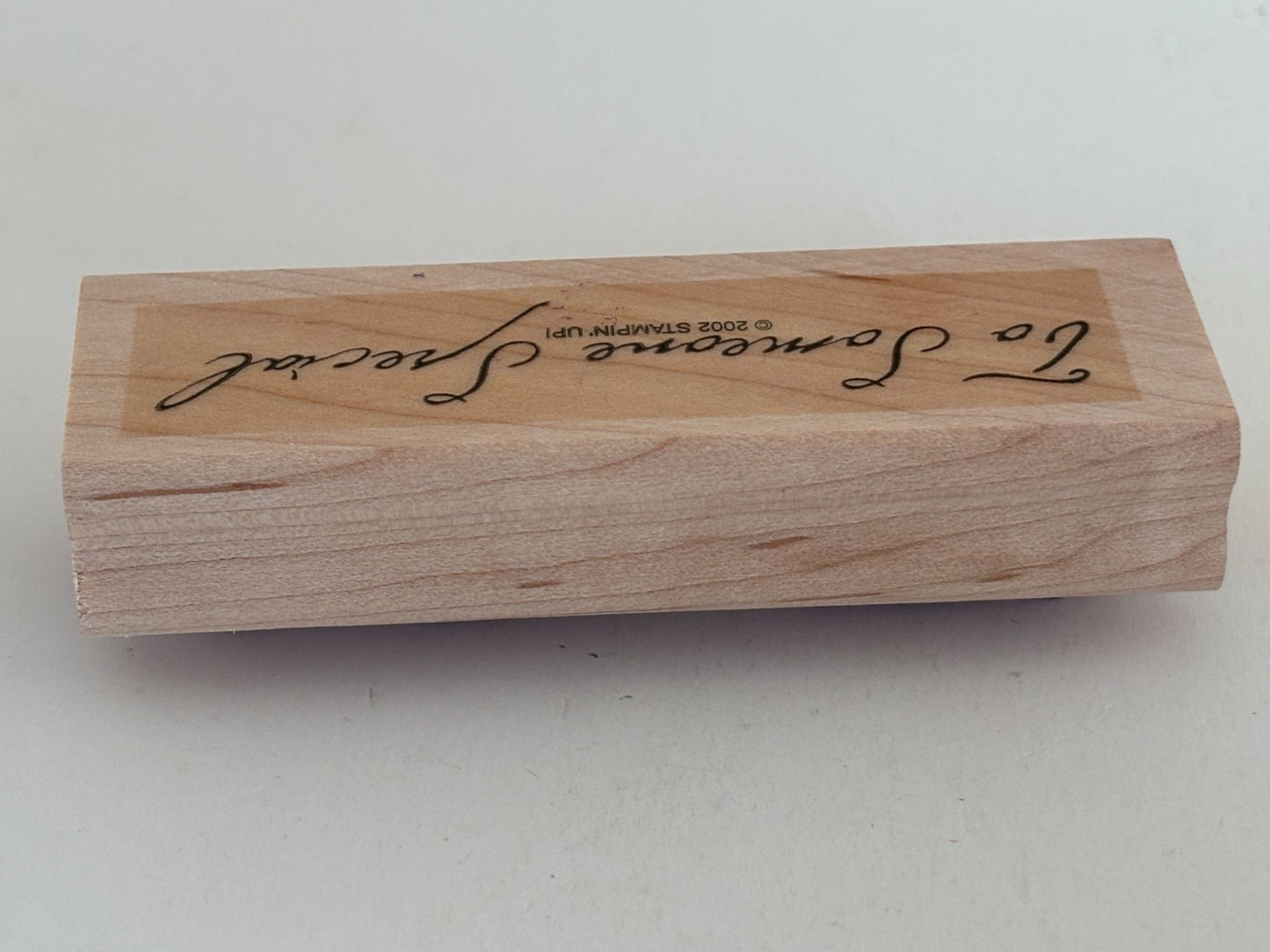 Stampin Up Rubber Stamp To Someone Special Card Making Gift Tags Cursive Craft