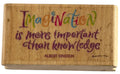 Rubber Stampede Rubber Stamp Albert Einstein Quote Imagination is More Words