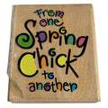 Easter Rubber Stamp From One Spring Chick To Another Words Funny Couleur De Vie