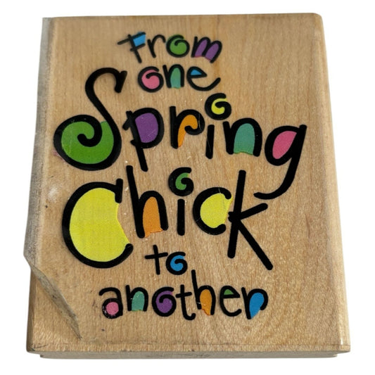 Easter Rubber Stamp From One Spring Chick To Another Words Funny Couleur De Vie