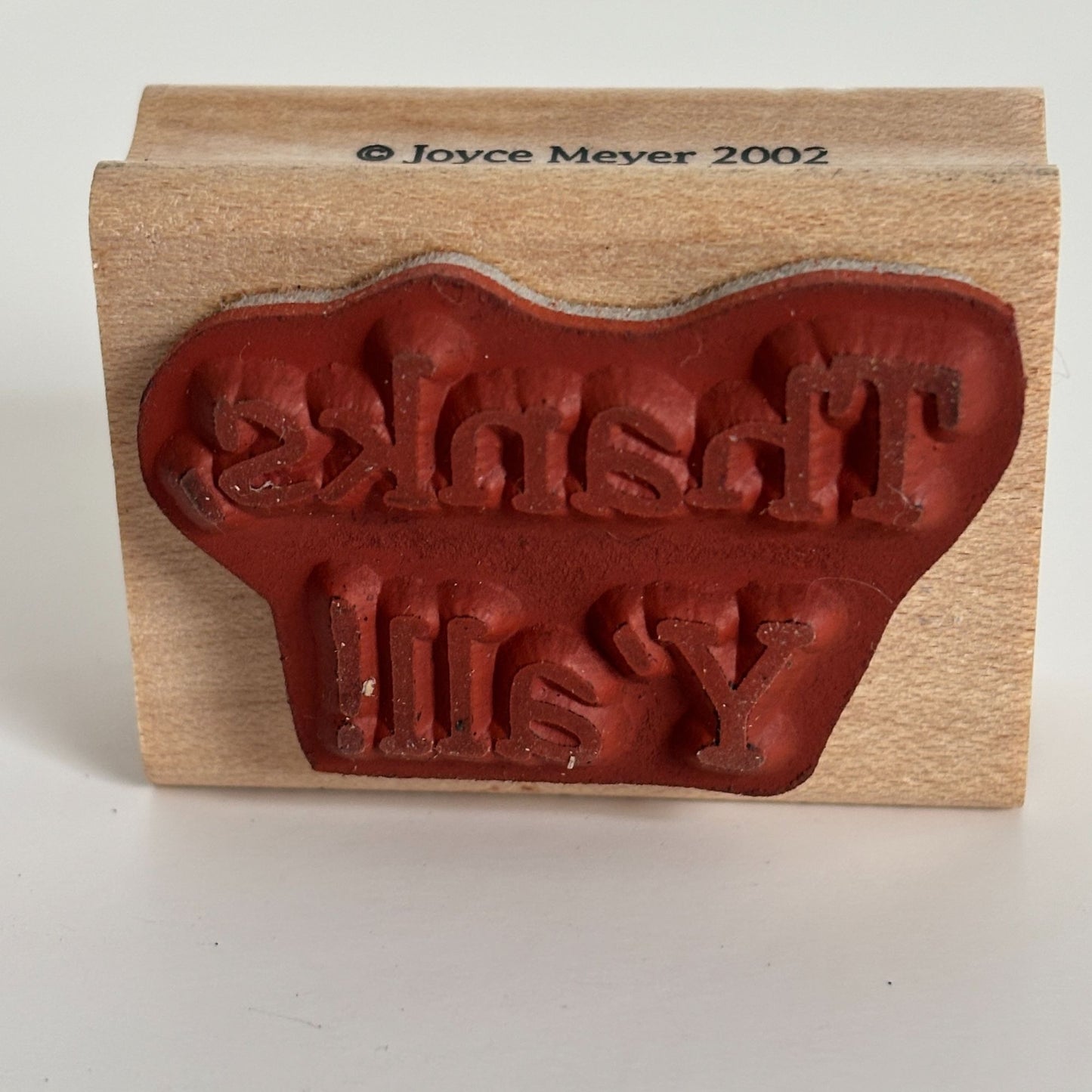 Joyce Meyer Rubber Stamp Thanks Y’all Southern Thank You Sentiment Texas Wood Mounted
