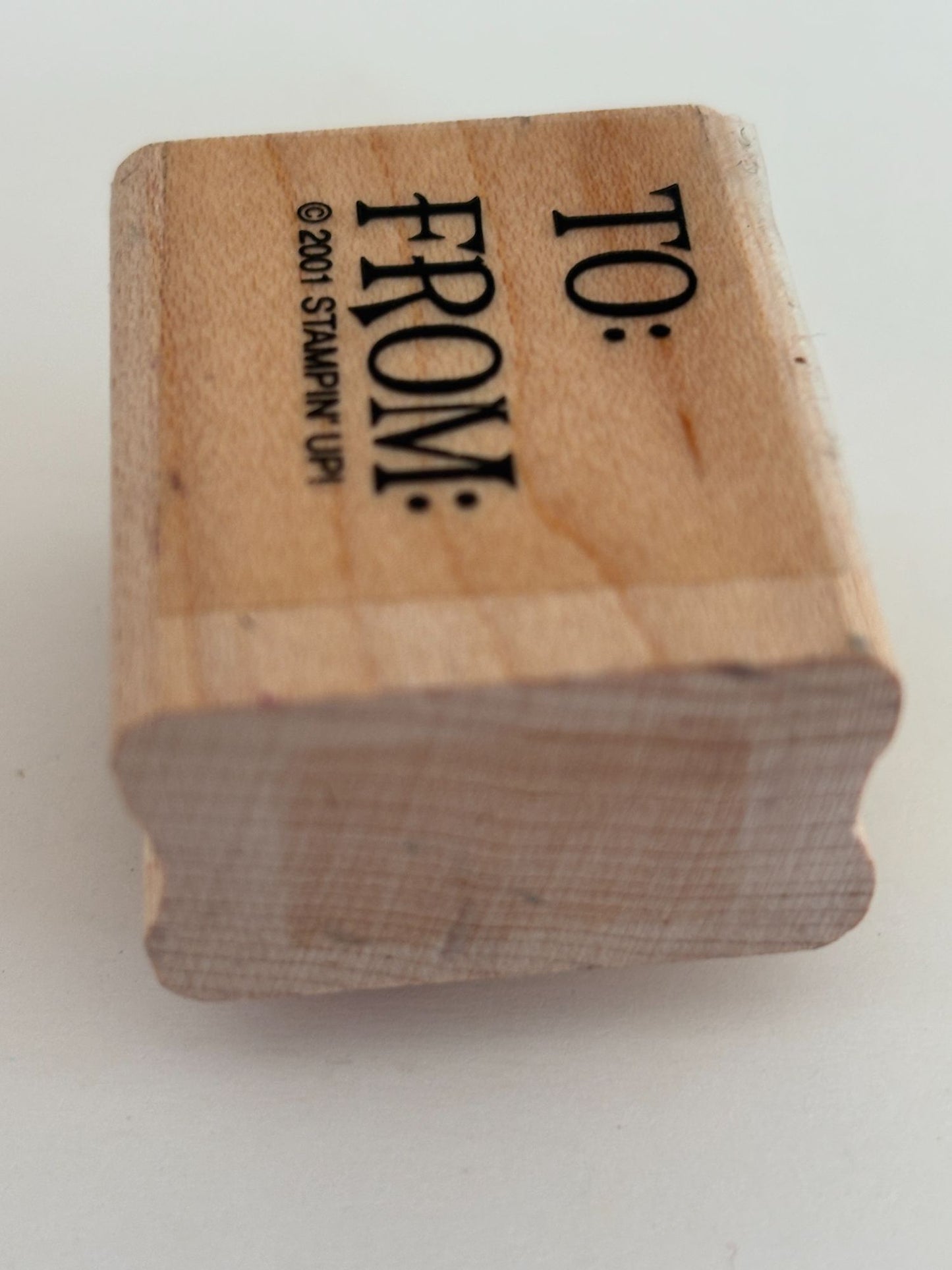 Stampin Up Rubber Stamp To From Crafting Card Making Gift Tags Present Friends