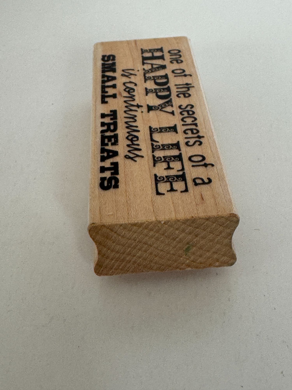Hampton Art Rubber Stamp Secret of Happy Life Is Small Treats Pamper Self Care