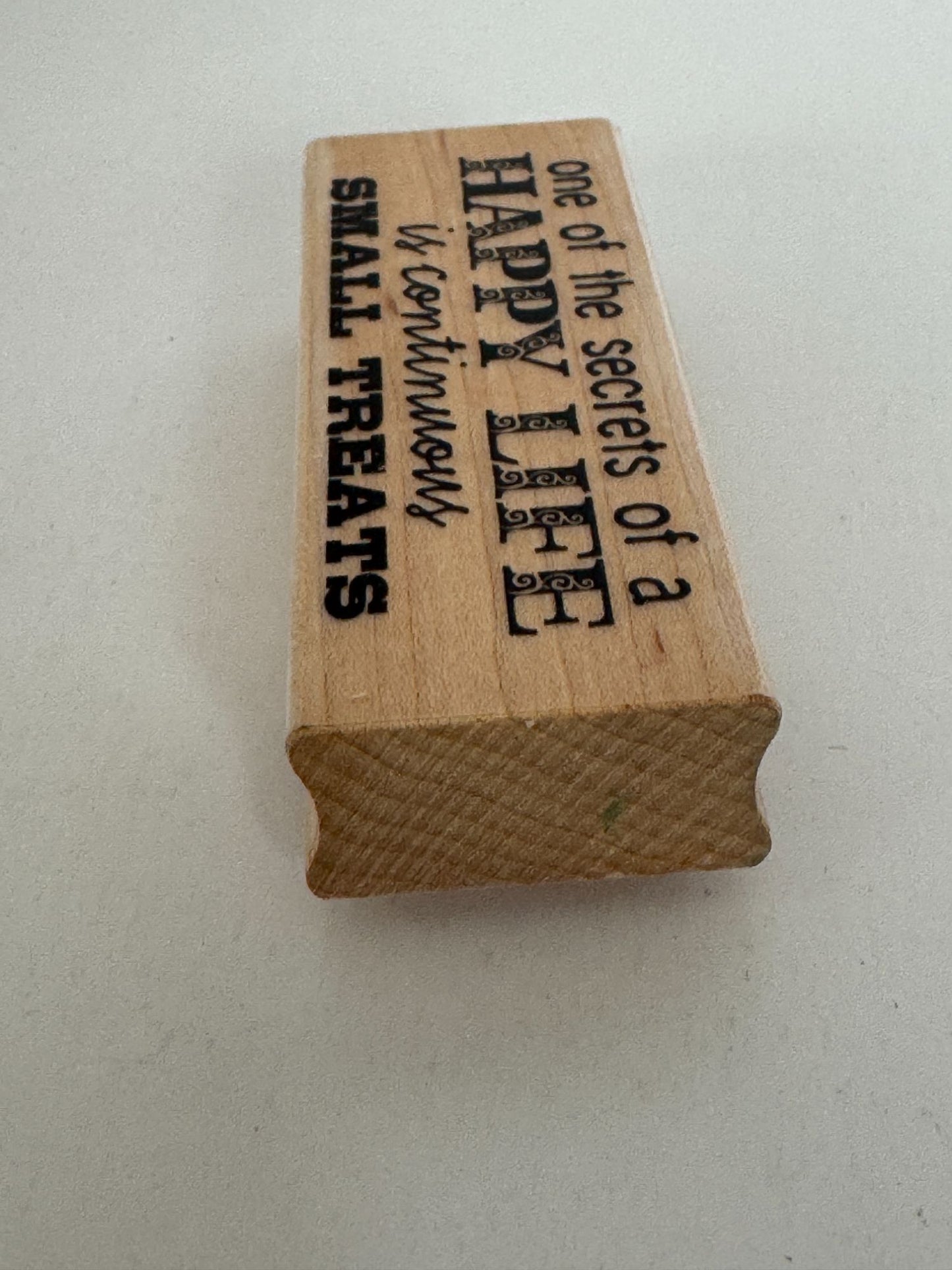 Hampton Art Rubber Stamp Secret of Happy Life Is Small Treats Pamper Self Care