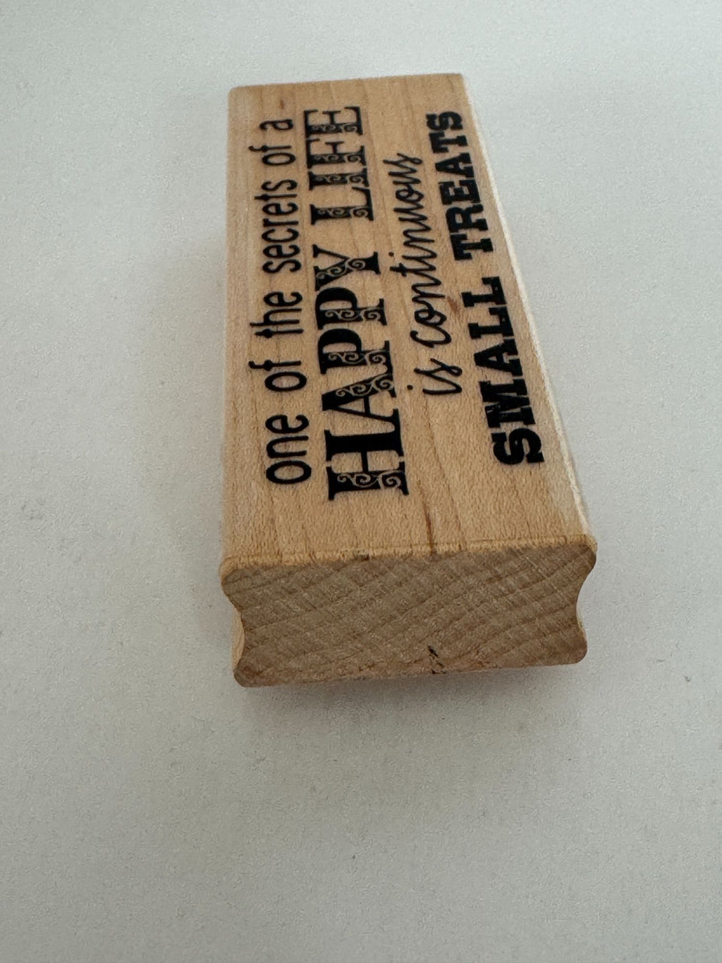 Hampton Art Rubber Stamp Secret of Happy Life Is Small Treats Pamper Self Care
