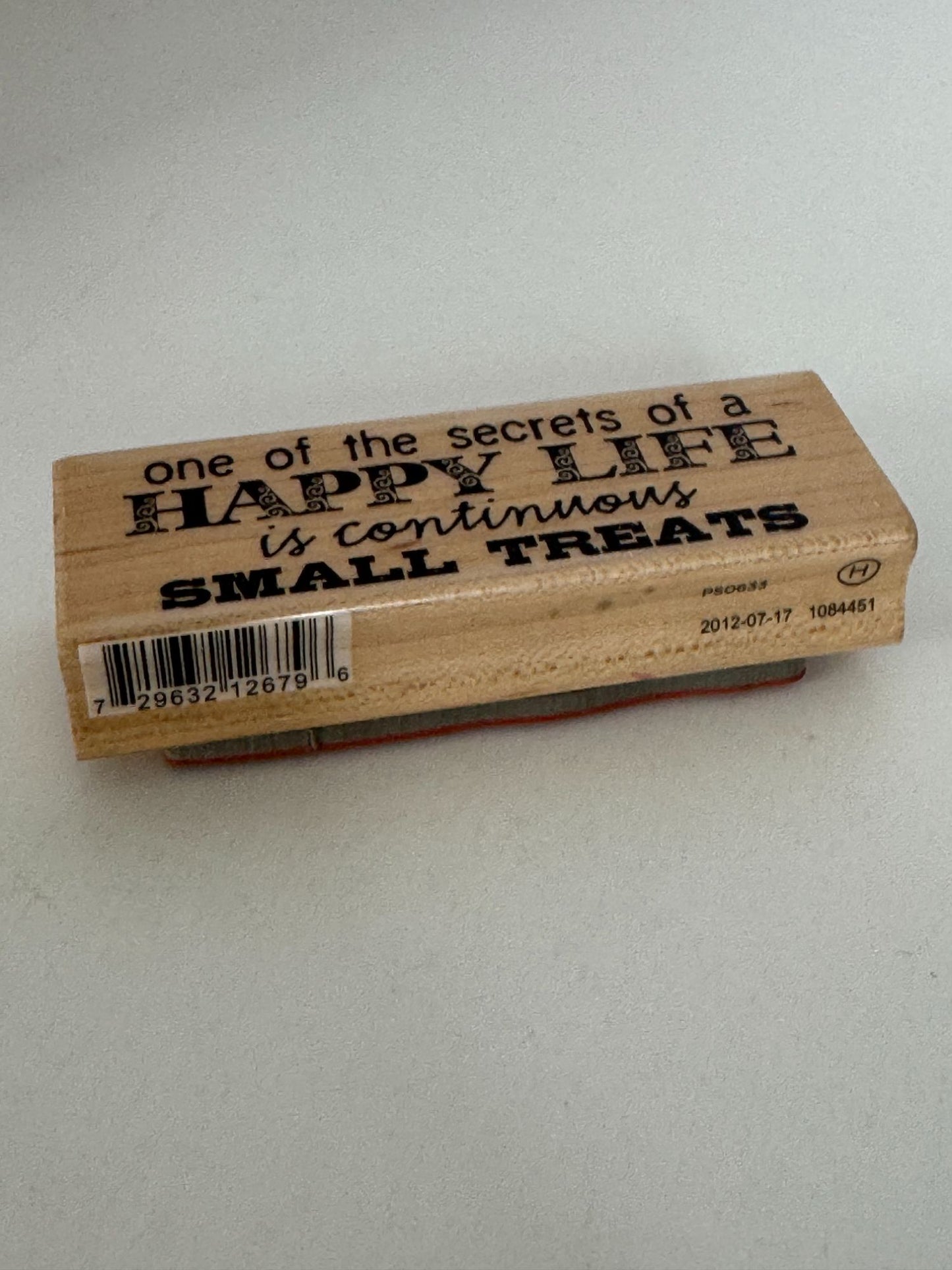 Hampton Art Rubber Stamp Secret of Happy Life Is Small Treats Pamper Self Care