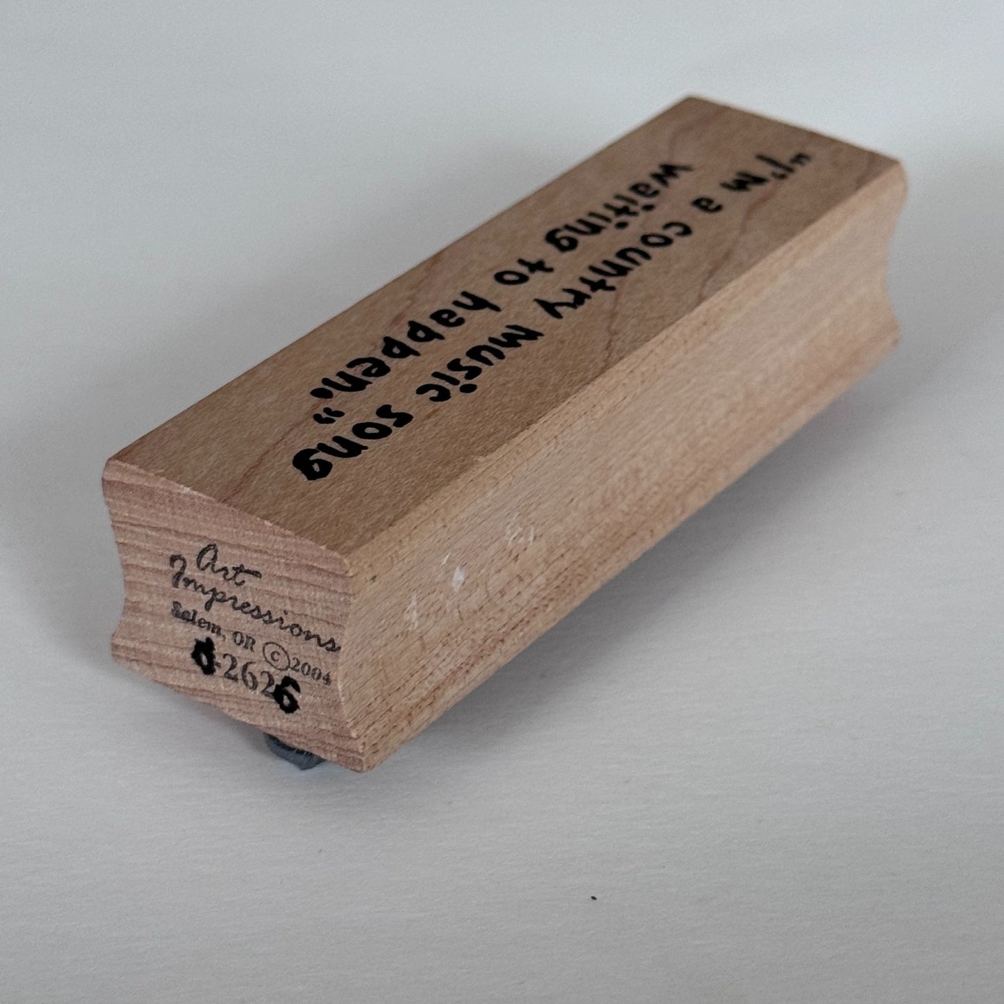 Art Impressions Rubber Stamp I am a Country Music Song Waiting To Happen Funny