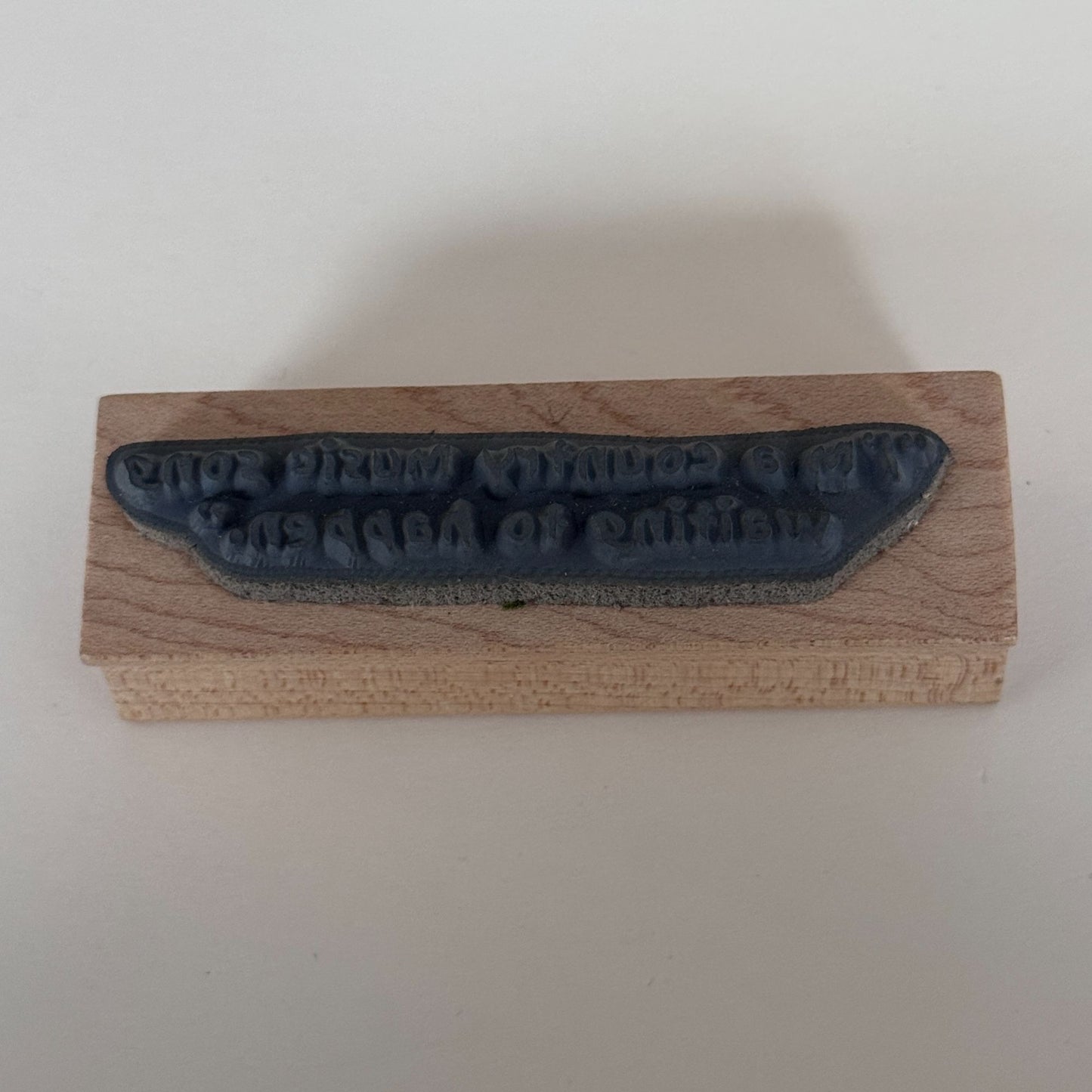 Art Impressions Rubber Stamp I am a Country Music Song Waiting To Happen Funny