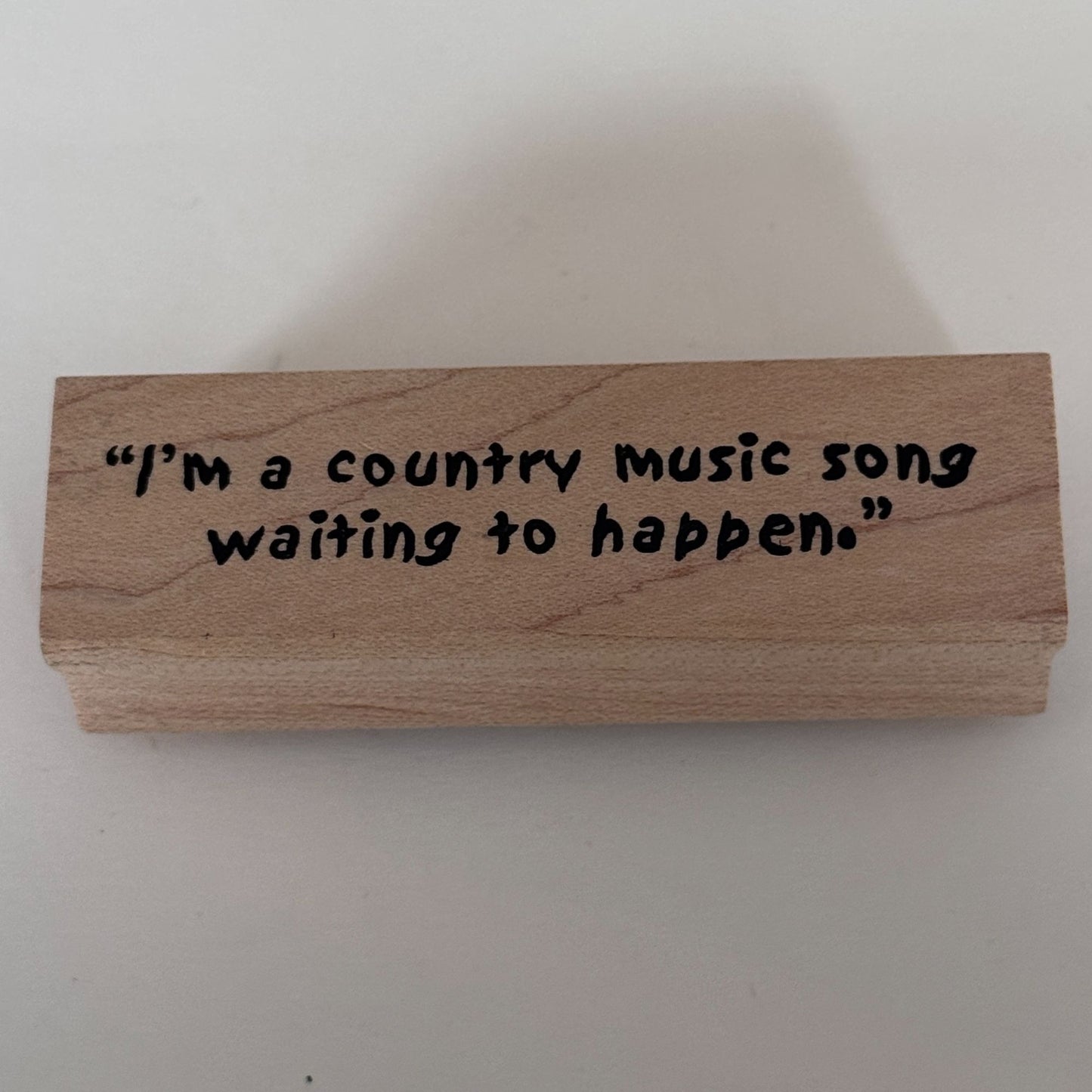 Art Impressions Rubber Stamp I am a Country Music Song Waiting To Happen Funny
