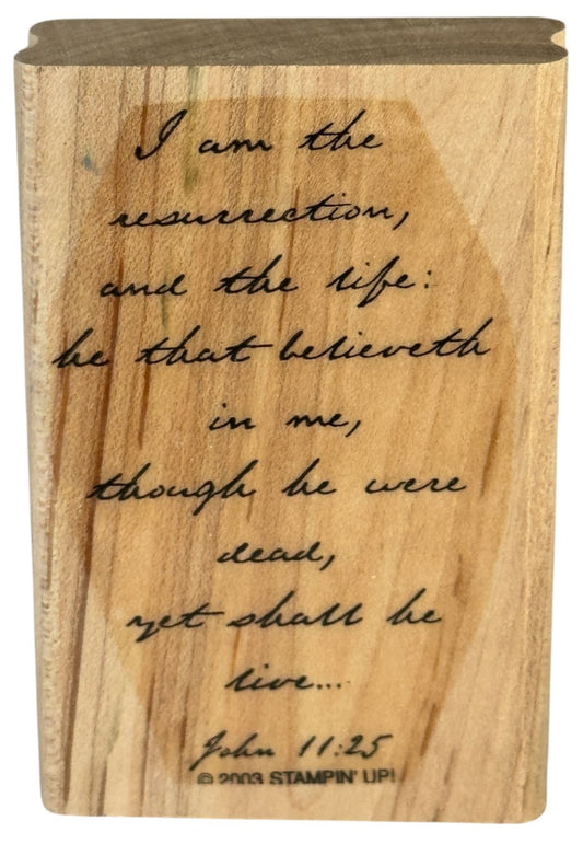 Stampin Up Rubber Stamp Christian Resurrection Life John Easter Bible Verse Word