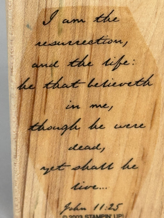 Stampin Up Rubber Stamp Christian Resurrection Life John Easter Bible Verse Word