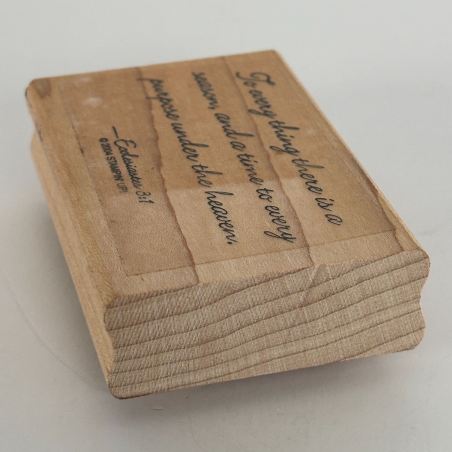 Stampin Up Rubber Stamp Bible Quote There is a Season Christian Ecclesiastes 3