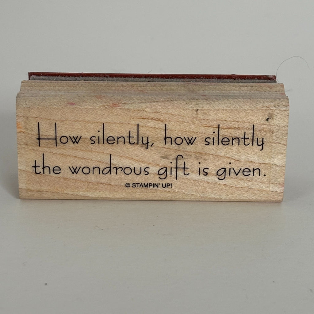 Stampin Up Rubber Stamp How Silently Quote Religious Christmas The Wondrous Gift Christian