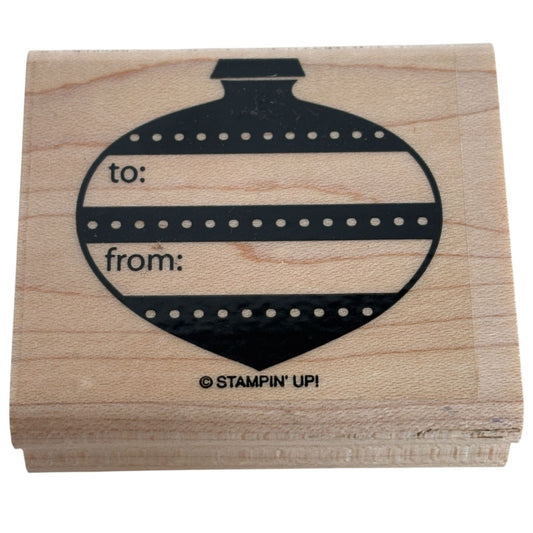 Stampin Up Rubber Stamp Christmas Ornament To From Gift Tag Card Making Holidays