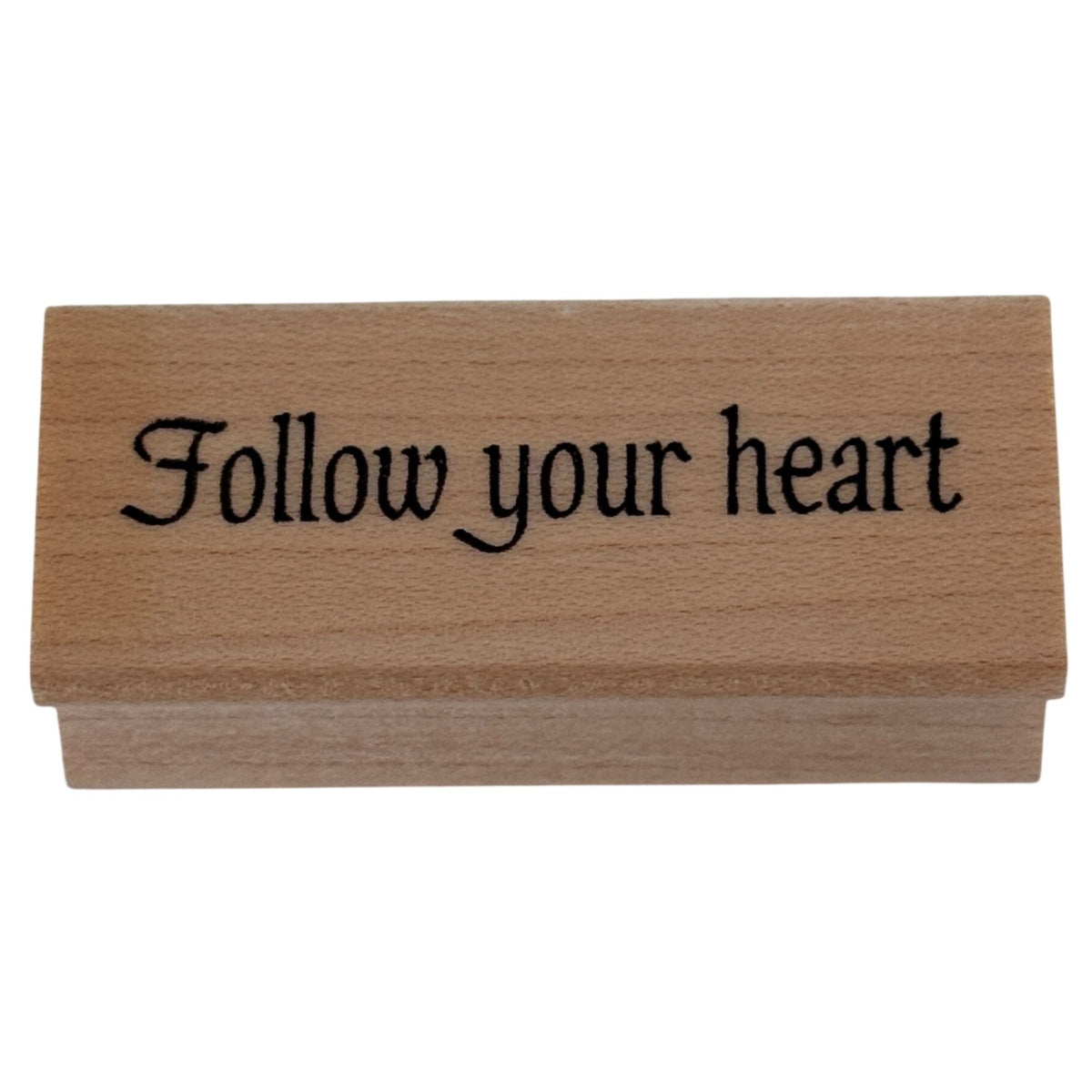 Great Impressions Rubber Stamp Follow Your Heart Cardmaking Words Inspirational Sentiment Wood Mounted