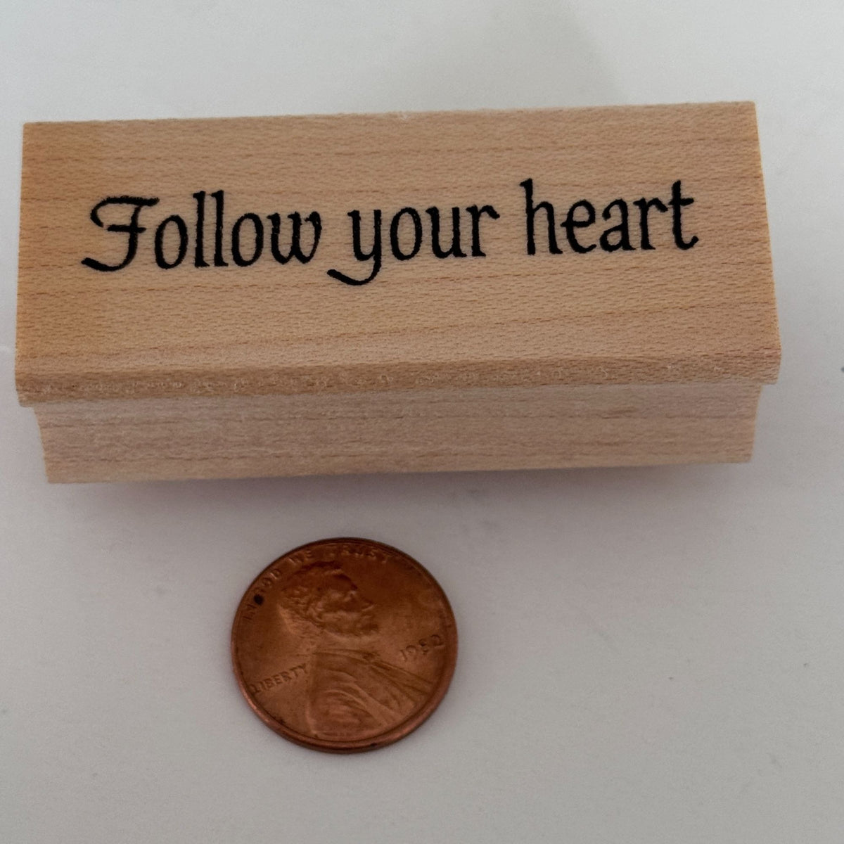 Great Impressions Rubber Stamp Follow Your Heart Cardmaking Words Inspirational Sentiment Wood Mounted