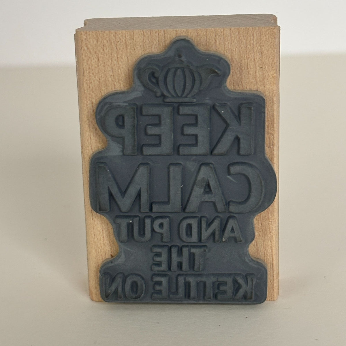 Stampendous Rubber Stamp Keep Calm And Put The Kettle On Tea Lover Drinker Quote