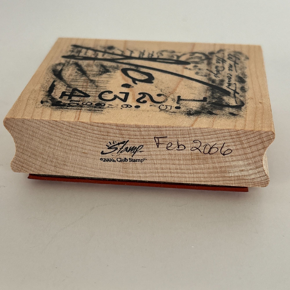 Club Stamp Rubber Stamp Let Me Count the Days Grunge Numbers Journal Mixed Media