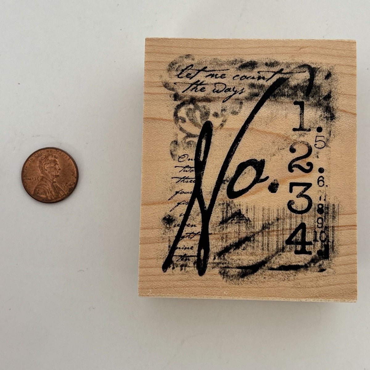 Club Stamp Rubber Stamp Let Me Count the Days Grunge Numbers Journal Mixed Media