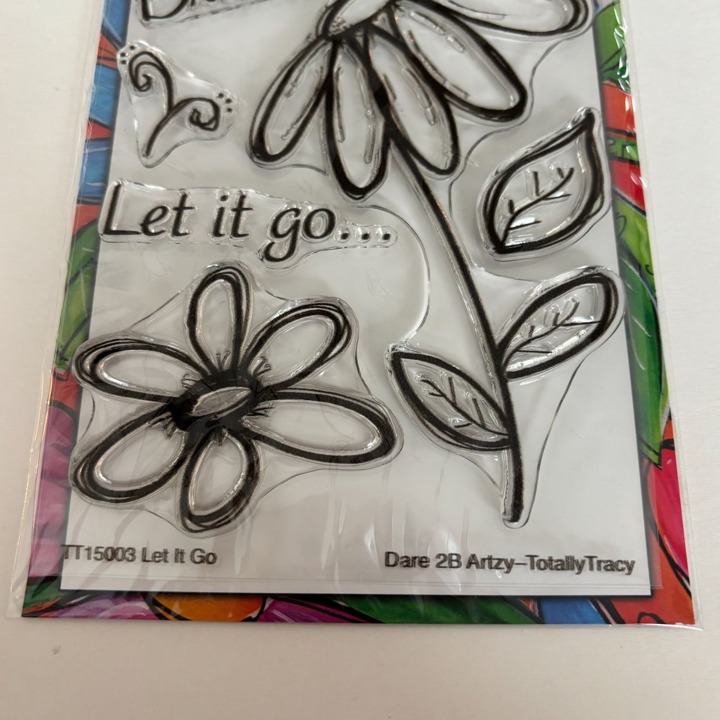 Dare 2B Artzy Clear Stamps Set Let It Go Totally Tracy Floral Breathe Release Cardmaking