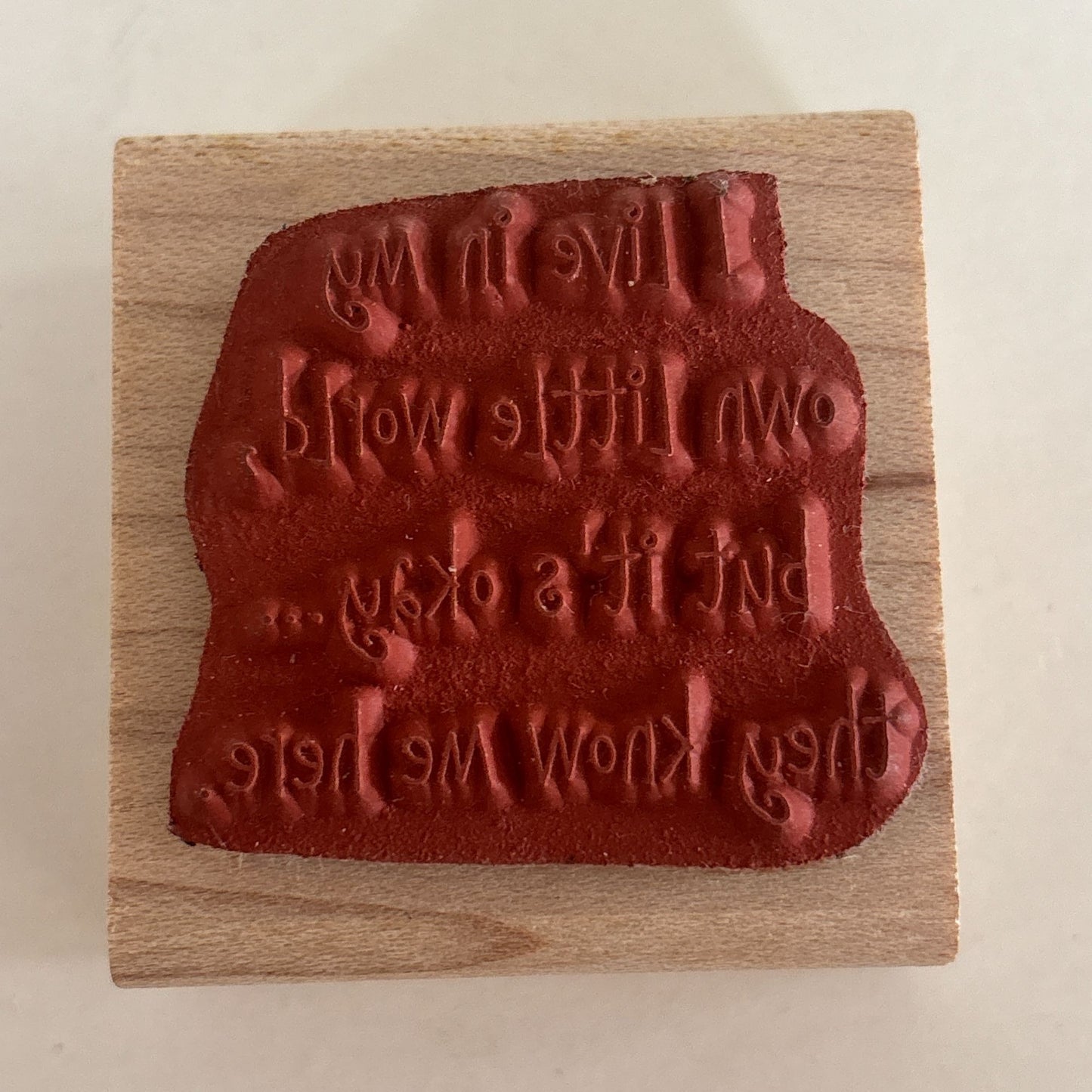 Inky Antics Rubber Stamp I Live In My Own Little World Funny Humor Cardmaking