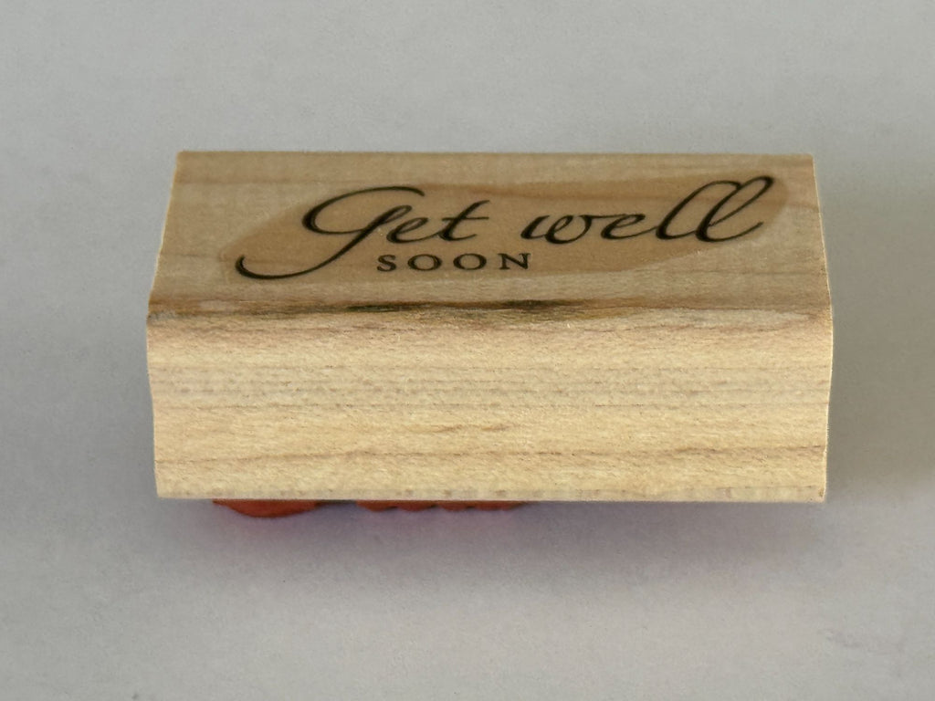 Stampin Up Rubber Stamp Get Well Soon Card Making Words Sentiment Friendship