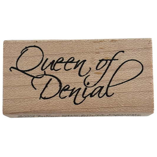 River City Rubber Works Rubber Stamp Queen of Denial Cardmaking Funny Sarcastic Words Humor