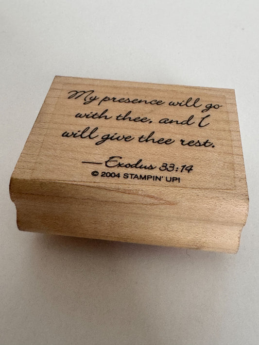 Stampin Up Rubber Stamp Exodus Bible Verse God Presence Rest Christian Religious