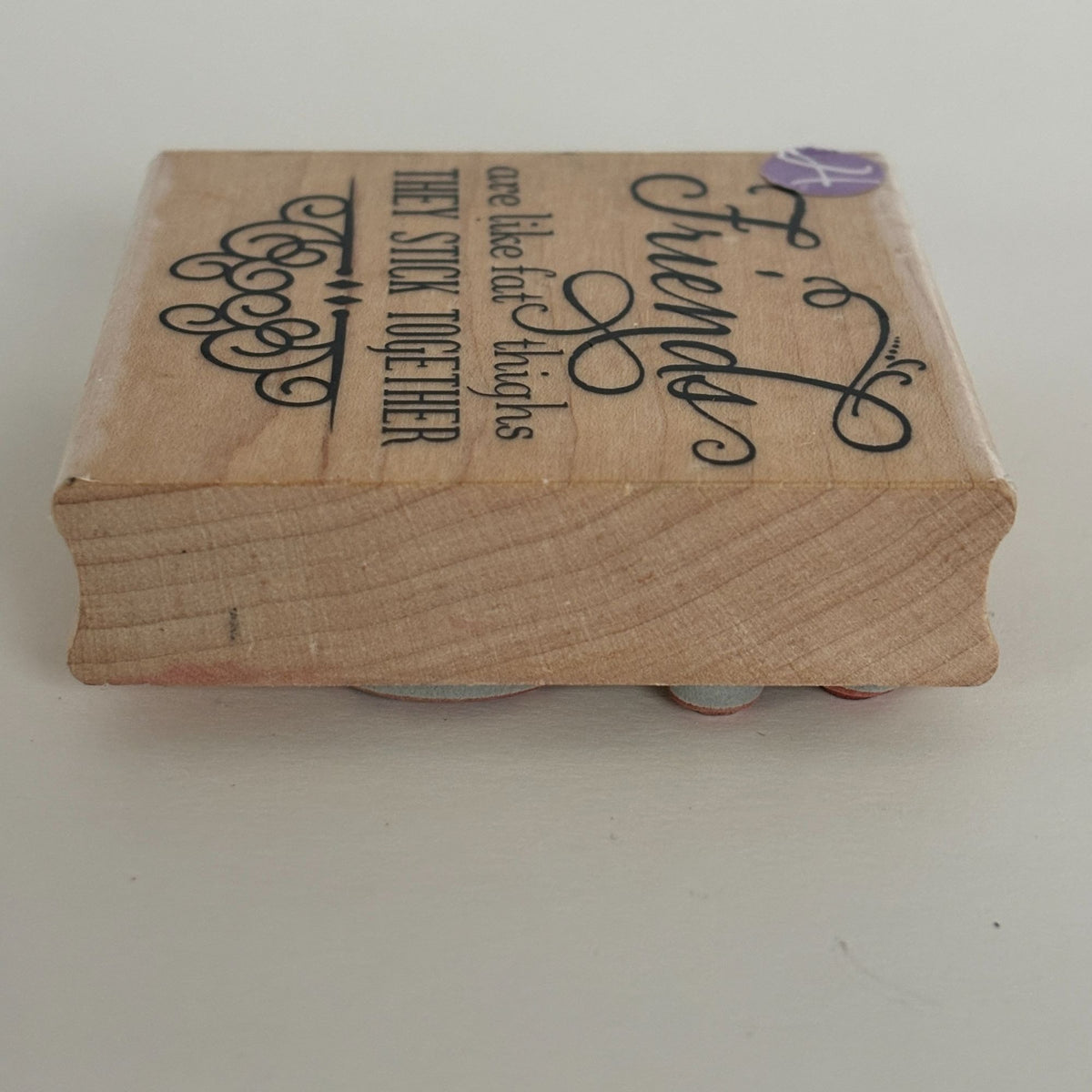 Hampton Art Rubber Stamp Friendship Cardmaking Funny Humor Girl Friends Laugh Stick Together Wooden