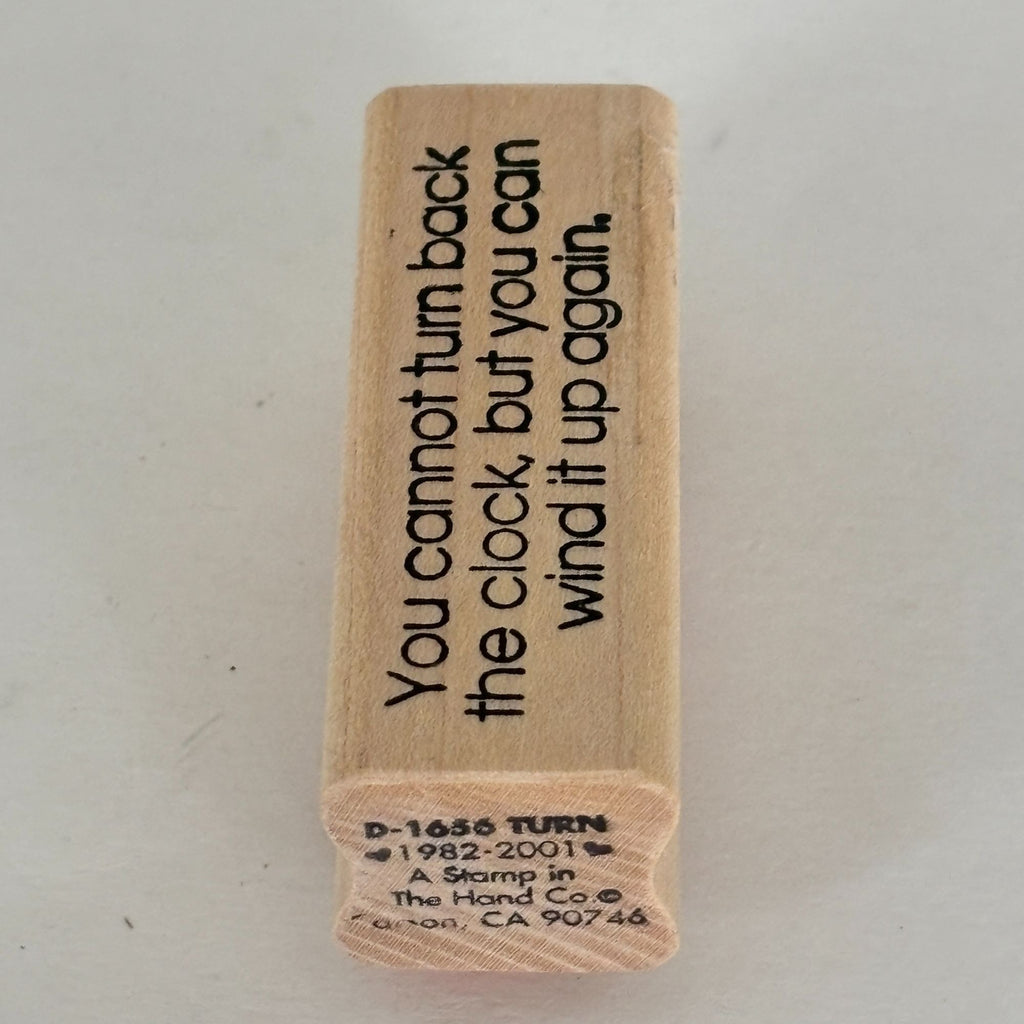 A Stamp In The Hand Rubber Stamp Turn Back The Clock Quote Funny Birthday Card Words