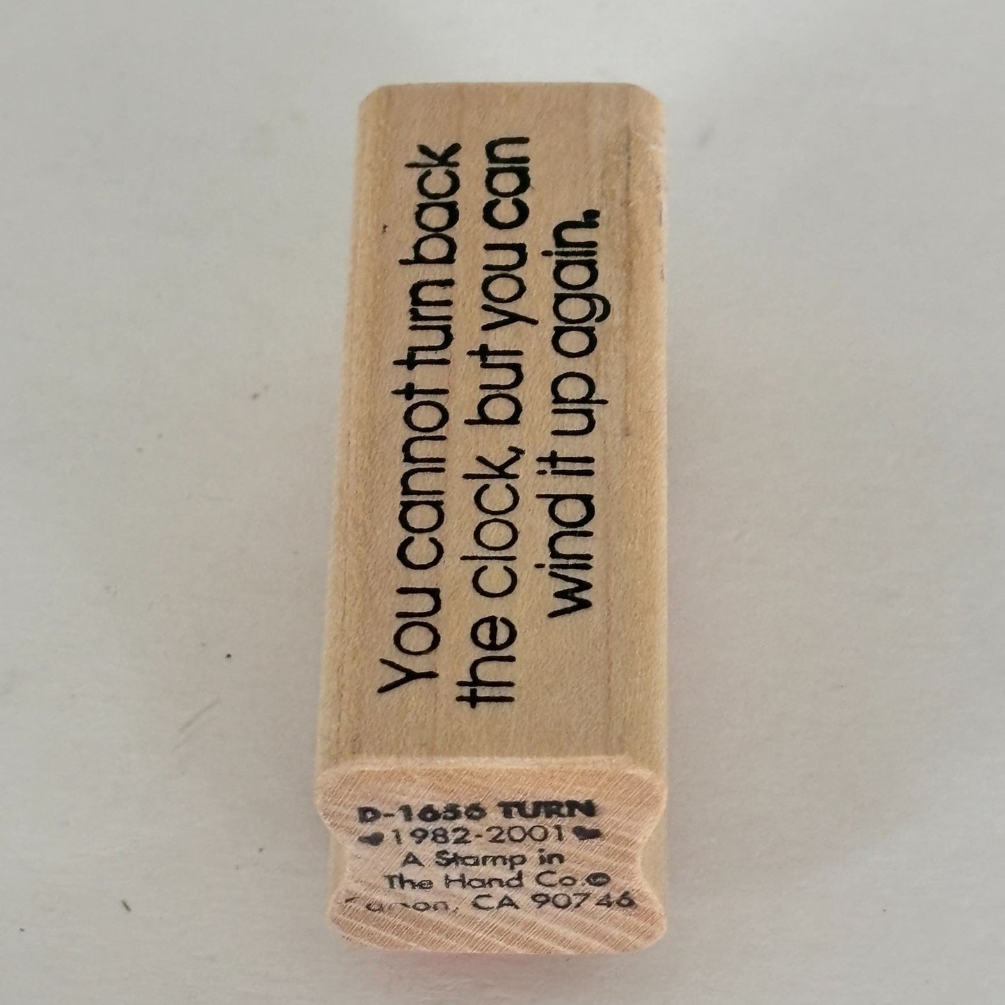 A Stamp In The Hand Rubber Stamp Turn Back The Clock Quote Funny Birthday Card Words