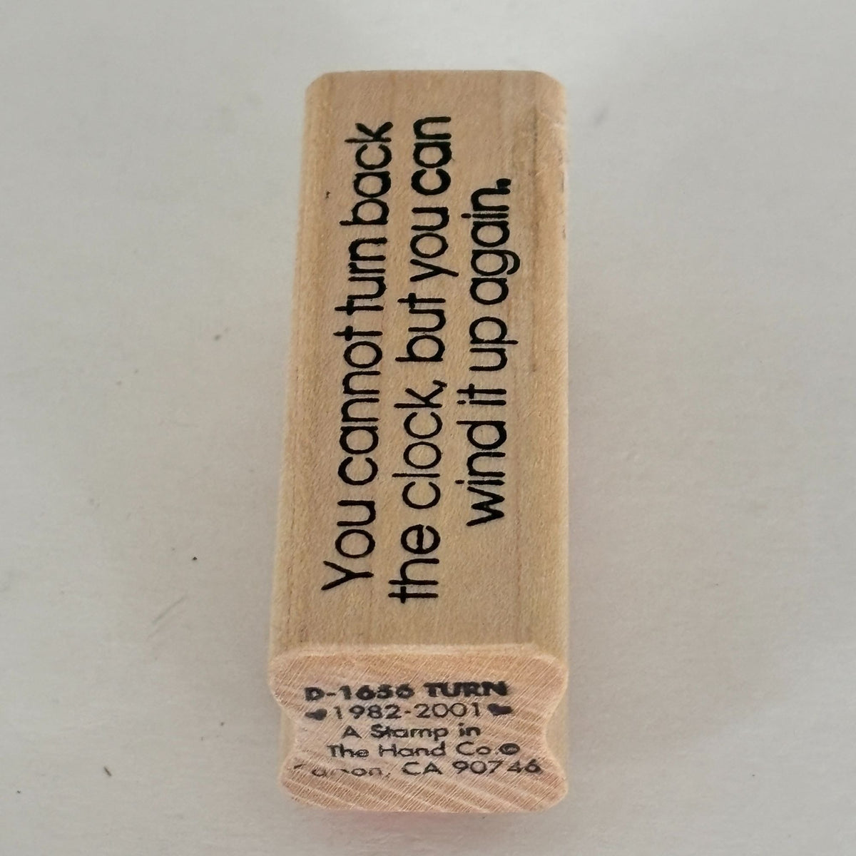 A Stamp In The Hand Rubber Stamp Turn Back The Clock Quote Funny Birthday Card Words