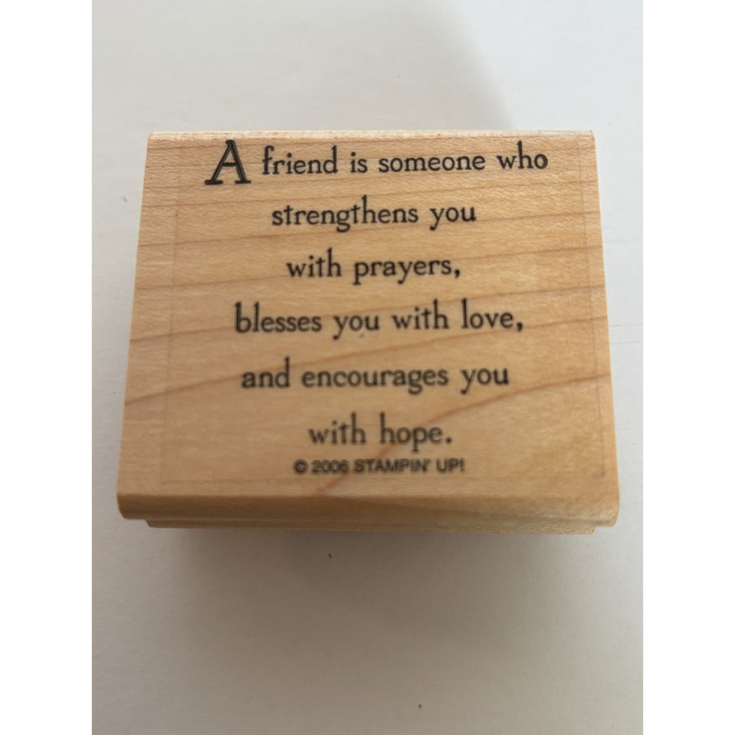 Stampin Up Rubber Stamp Friendship Card Making Quote Quotation Words Prayer