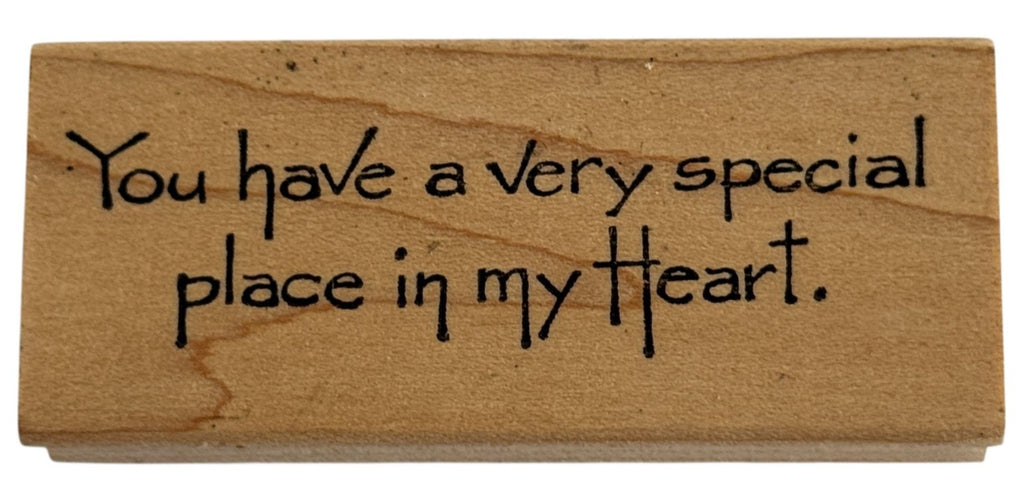 Northwoods Rubber Stamp You Have A Very Special Place In My Heart Card Making