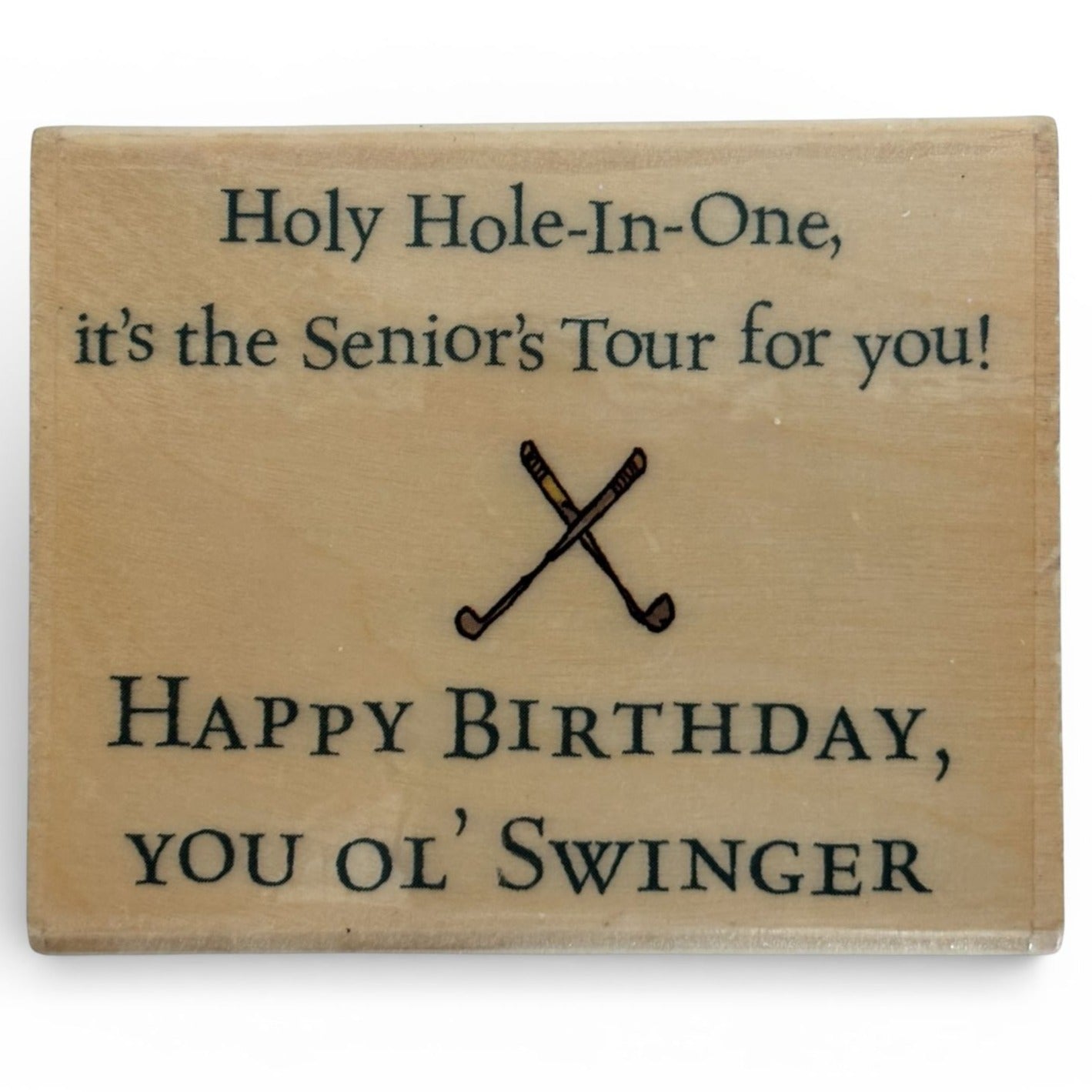 Uptown Rubber Stamp Golf Funny Golfer Birthday Cardmaking Senior Tour Hole In One