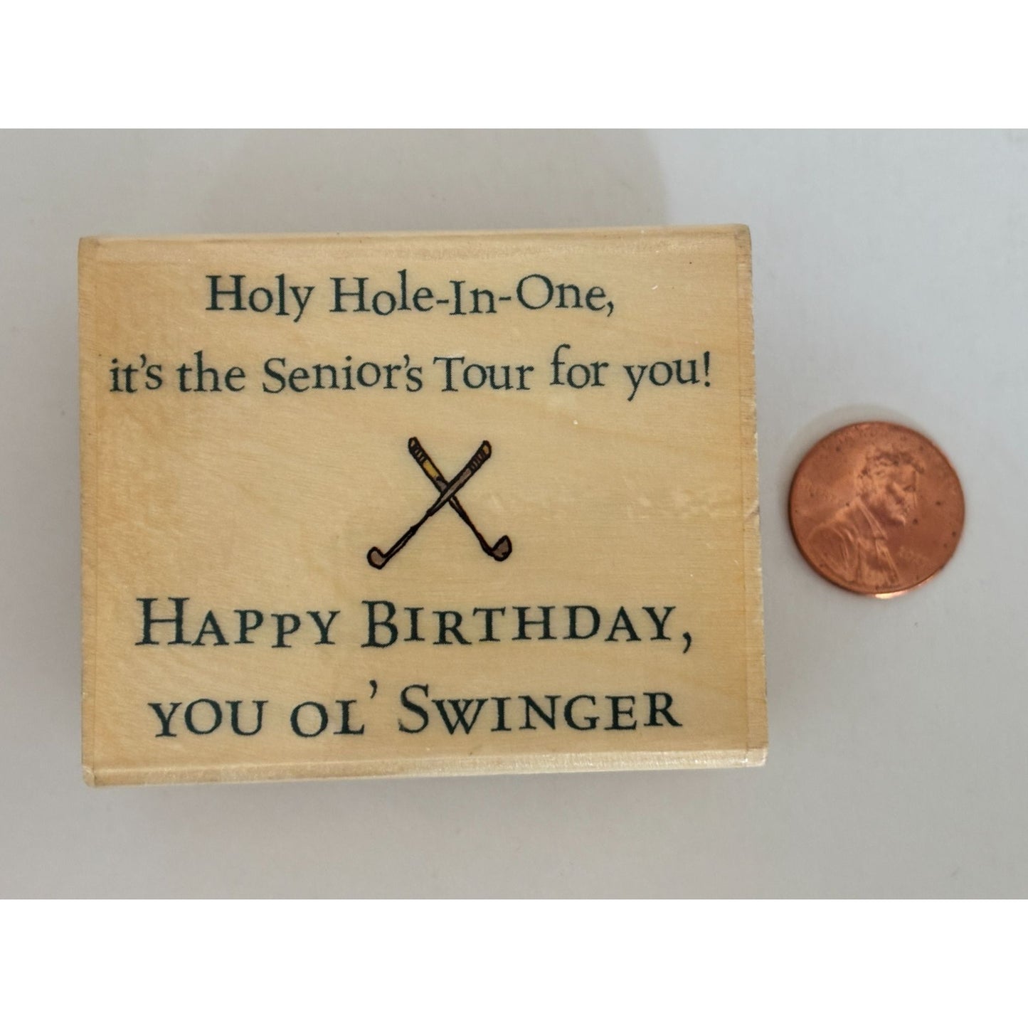 Uptown Rubber Stamp Golf Funny Golfer Birthday Cardmaking Senior Tour Hole In One
