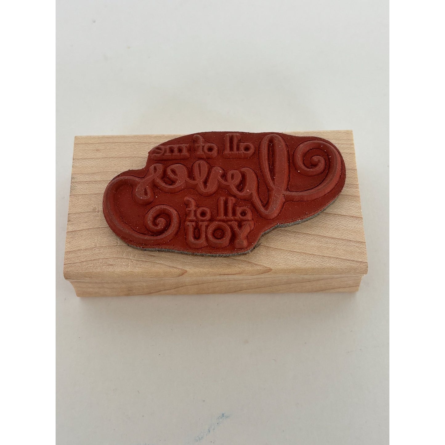 American Art Rubber Stamp All Of Me Loves All Of You Whimsies and Wishes Words